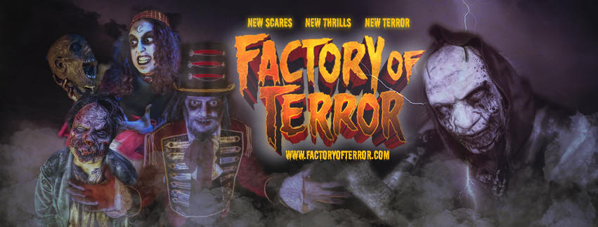 Factory Of Terror - New Scares New Thrills New Terror
