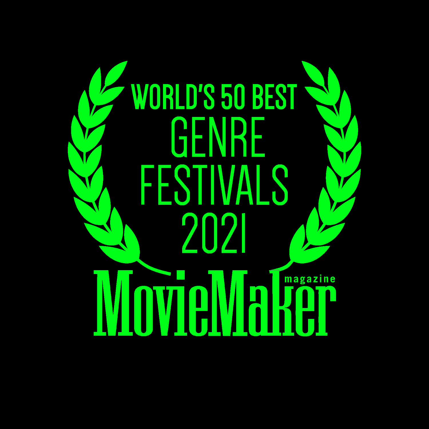 Salem Horror Fest 2021 - World's 50 Best Genre Festivals 2021 - logo from Movie Makers Magazine - green version